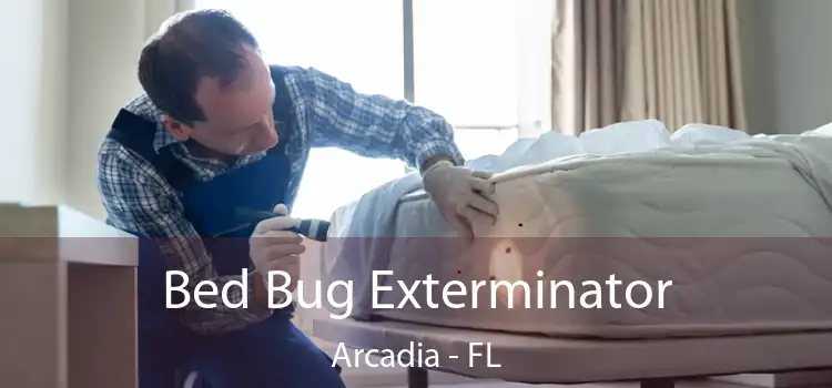  Bed Bug Exterminator Arcadia - FL