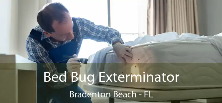  Bed Bug Exterminator Bradenton Beach - FL