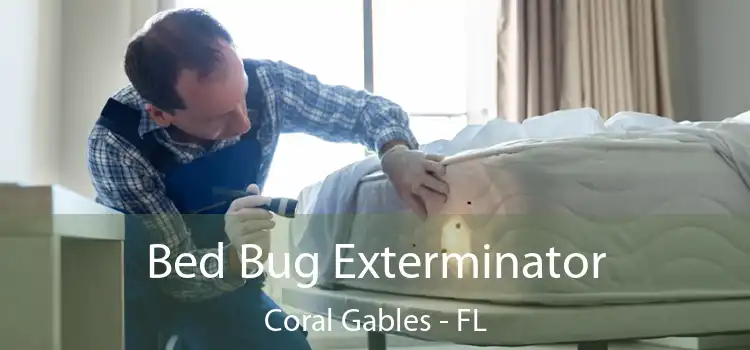  Bed Bug Exterminator Coral Gables - FL