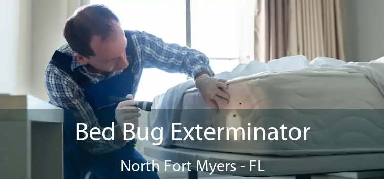  Bed Bug Exterminator North Fort Myers - FL