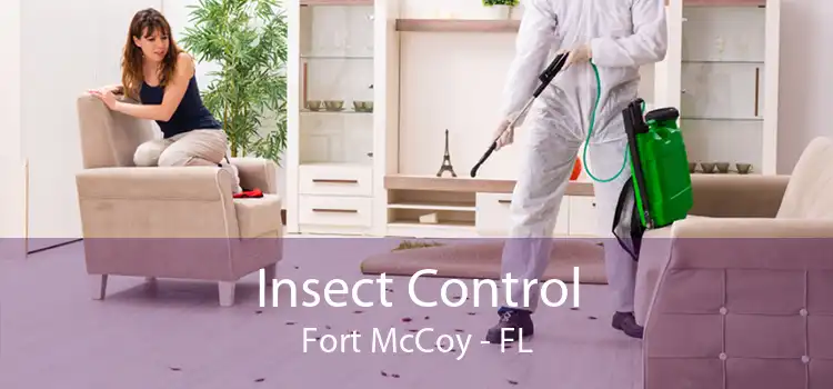 Insect Control Fort McCoy - FL