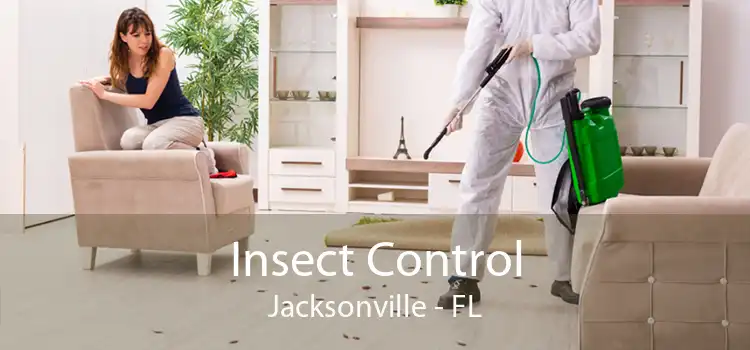 Insect Control Jacksonville - FL