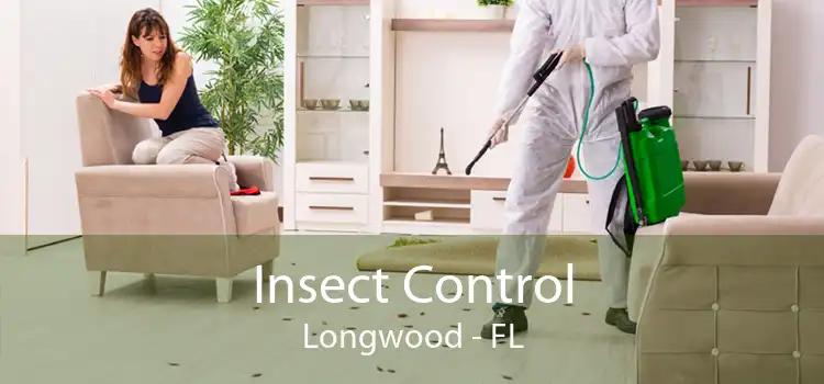 Insect Control Longwood - FL