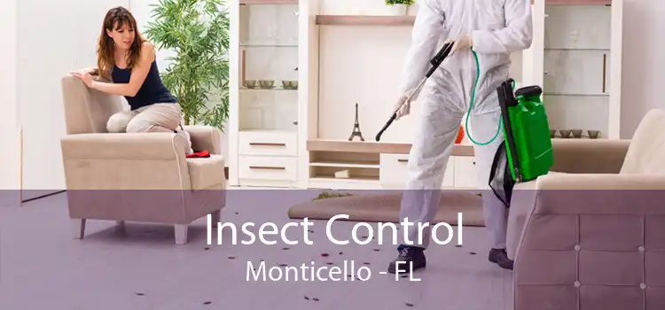 Insect Control Monticello - FL