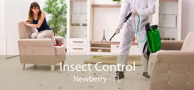 Insect Control Newberry - FL
